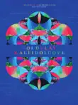 Coldplay Kaleidoscope synopsis, comments