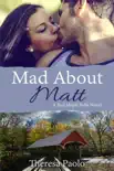 Mad About Matt (A Red Maple Falls Novel, #1) sinopsis y comentarios