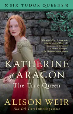 katherine of aragon, the true queen book cover image