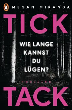 tick tack - wie lange kannst du lügen? book cover image