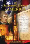 The Suppressed History of America synopsis, comments