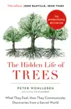 The Hidden Life of Trees sinopsis y comentarios