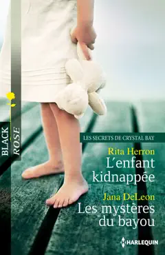 l'enfant kidnappée - les mystères du bayou book cover image