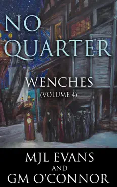 no quarter: wenches - volume 4 book cover image