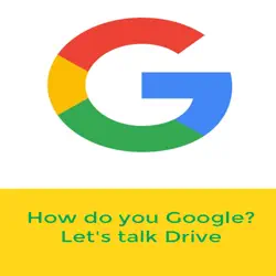 how do you google? let's talk drive. book cover image
