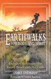 Earthwalks for Body and Spirit synopsis, comments