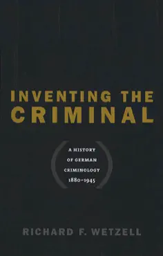 inventing the criminal book cover image