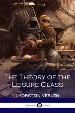 the theory of the leisure class book cover image