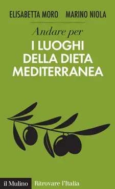 andare per i luoghi della dieta mediterranea book cover image