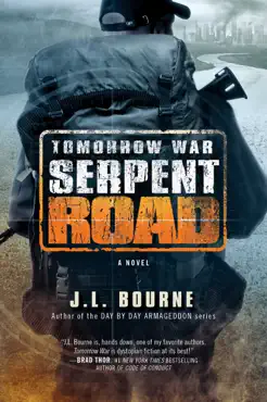 tomorrow war: serpent road book cover image
