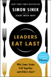 Leaders Eat Last sinopsis y comentarios