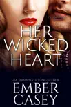 Her Wicked Heart synopsis, comments