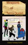 Weapons of Terra Ocean VOL 21 synopsis, comments