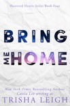 Bring Me Home book summary, reviews and download