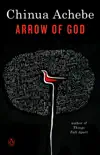 Arrow of God synopsis, comments