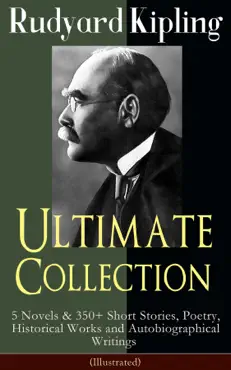 rudyard kipling ultimate collection (illustrated) imagen de la portada del libro