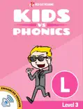 Learn Phonics: L - Kids vs Phonics e-book