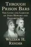 Through Prison Bars synopsis, comments