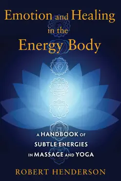 emotion and healing in the energy body book cover image