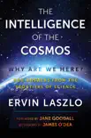 The Intelligence of the Cosmos synopsis, comments