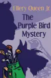 The Purple Bird Mystery synopsis, comments