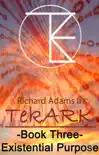 TekARK Book Three synopsis, comments