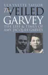 The Veiled Garvey synopsis, comments