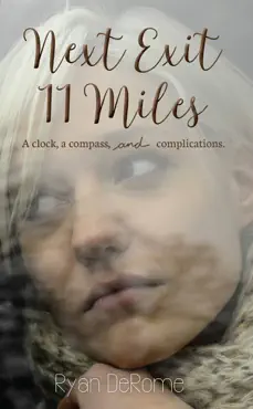 next exit 11 miles book cover image