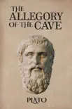 The Allegory of the Cave book summary, reviews and download