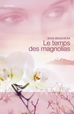 le temps des magnolias (harlequin prélud') book cover image