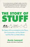 The Story of Stuff synopsis, comments