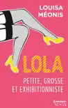 Lola S1.E1 - Petite, grosse et exhibitionniste synopsis, comments