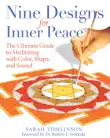 Nine Designs for Inner Peace synopsis, comments