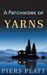 A Patchwork of Yarns synopsis, comments