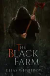 The Black Farm synopsis, comments
