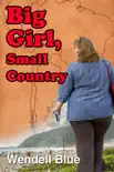 Big Girl, Small Country synopsis, comments