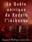 La Quête Onirique de Kadath l'Inconnue sinopsis y comentarios