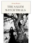 The Salem Witch Trials synopsis, comments