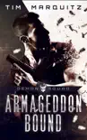Armageddon Bound synopsis, comments