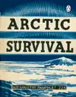 Arctic Survival synopsis, comments
