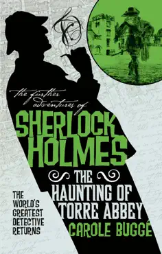 the further adventures of sherlock holmes - the haunting of torre abbey book cover image