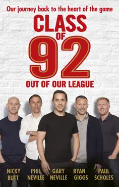 class of 92: out of our league imagen de la portada del libro