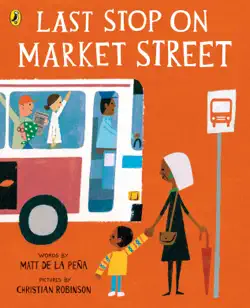 last stop on market street imagen de la portada del libro