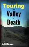 Touring the Valley of Death synopsis, comments