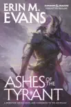 Ashes of the Tyrant synopsis, comments
