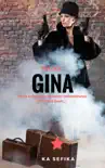 Gina synopsis, comments