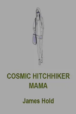 cosmic hitchhiker mama book cover image