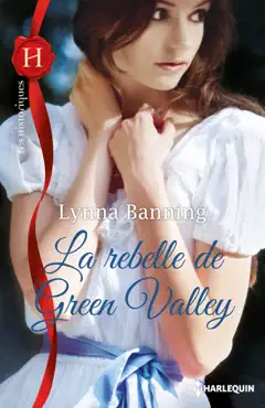 la rebelle de green valley book cover image