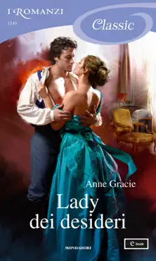 lady dei desideri (i romanzi classic) book cover image