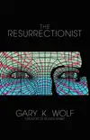 The Resurrectionist synopsis, comments